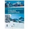 Topo Guide Rando Editions Pyrénées Occidentales Balades Et Randonnées À Raquettes