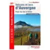 Topo Guide FFRANDONNEE Volcans Et Lacs D'Auvergne GR4 GR441 GR30